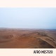 Afro Mestizo Single