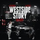 Westside Story feat Feefa Remix Single