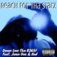 Reach for Tha Starz feat Juan Doe Aod Single