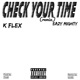 Check Your Time feat Eazy Mighty Remix Single