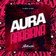 Aura Arabiana Single
