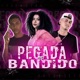 Pegada de Bandido Remix Single