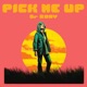 PICK ME UP Single