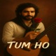 TUM HO feat Farid Ahmed Single