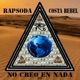 No Creo en Nada feat Costa Rebel Single