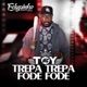 Trepa Trepa Fode Fode Single