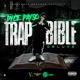 Trap Bible Deluxe