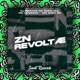 Zn Revoltae feat MC Luizinho MC Rafa 22 Single