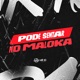 Pode Sentar no Maloka Single