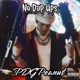 No Dap Ups Explicit Version Single