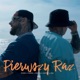 Pierwszy Raz Single