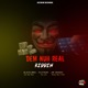 Dem Nuh Real Riddim feat Platnum Single