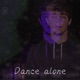 Dance Alone Single