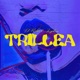Trillea Single