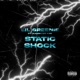 STATIC SHOCK feat Kamikaze Kay Single