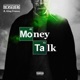 Money Talk feat King Franco Single