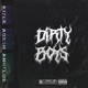 Dirty Boys Single