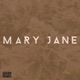 Mary Jane Single