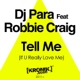Tell Me If You Really Love Me EP