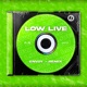 Low Live Remix Single