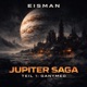 Jupiter Saga Teil 1 Ganymed EP