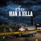 Man a Killa Single
