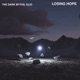 Losing Hope Single