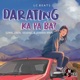 Darating Ka Pa Ba feat Joshua Mari Ezma Zren Single