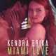 Miami Love Single