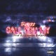 Call You My Single