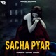 Sacha Pyar Single