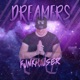 Dreamers Hard Mix Single