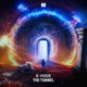 The Tunnel Single