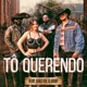 Tô Querendo Single