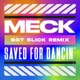 Saved For Dancin Sgt Slick Extended Remix Single
