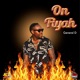 On Fiyah Single