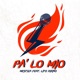 Pa Lo Mío feat Lito Kirino Single
