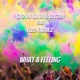 What a Feeling feat Fizo Faouez Single