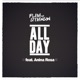All Day feat Anina Rosa Single