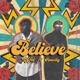 Believe feat Amartey Single