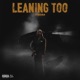 Leaning Too Single