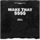 Make That feat Bigtimboe Single