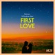 First Love feat Pauline Herr Single