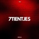 7 TIENTJES Single