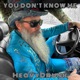 You Don t Know Me