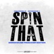 Spin That Season 3 Episode 1 Grindhouse Producer Edition The Instrumental Mix DJ Mix