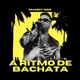 A Ritmo de Bachata