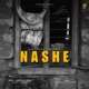 Nashe Single
