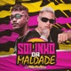 Solinho da Maldade Single