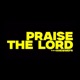 PRAISE THE LORD Single